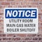 Signmission Utility Room Main Gas Water Boiler Shutoff, 14 in W x Rectangle, Plastic OS-2PACK-NS-P-1014-L-18845 - alternate 6